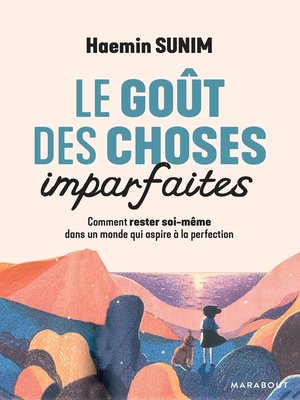 cover image of Le goût des choses imparfaites